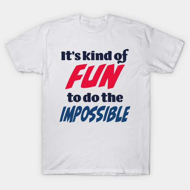 It’s kind of fun to do the impossible T-Shirt by Czajnikolandia